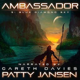 Ambassador 5: Blue Diamond Sky