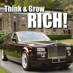 Think &amp; Grow Rich