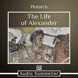 The Life of Alexander