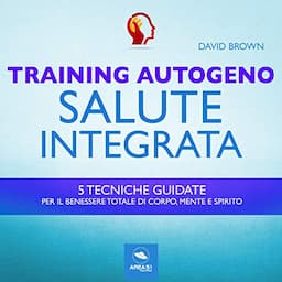 Training Autogeno. Salute integrata