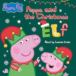 Peppa and the Christmas Elf