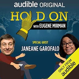 Ep. 26: Janeane Garofalo Searches for Meaning (Live!) (Hold On with Eugene Mirman)