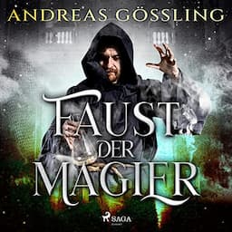 Faust, der Magier