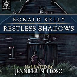 Restless Shadows