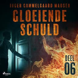 Gloeiende schuld 6