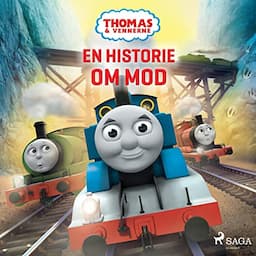 Thomas og vennerne - En historie om mod