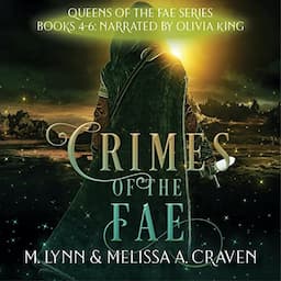 Crimes of the Fae: Books 4-6