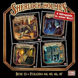 Sherlock Holmes - Die geheimen F&auml;lle des Meisterdetektivs Folgen 44, 45, 46, 47