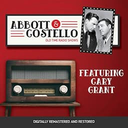 Abbott and Costello: Featuring Cary Grant