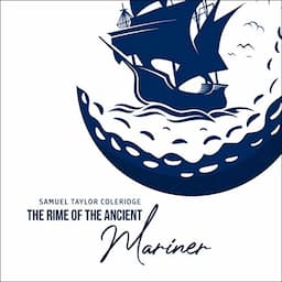 The Rime of the Ancient Mariner