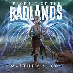 Prophet of the Badlands