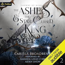 The Ashes and the Star-Cursed King