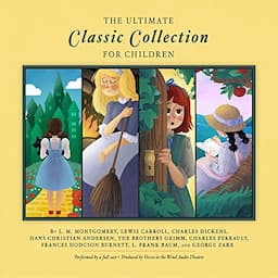 The Ultimate Classic Collection for Children