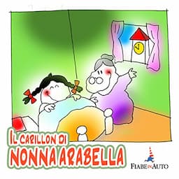 Il carillon di Nonna Arabella