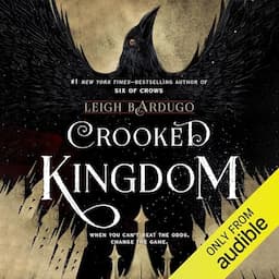 Crooked Kingdom