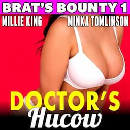 Doctor's Hucow