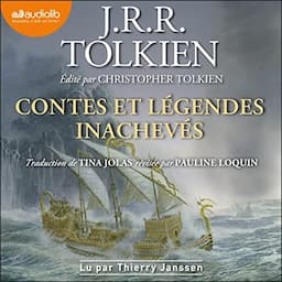 Contes et l&eacute;gendes inachev&eacute;s