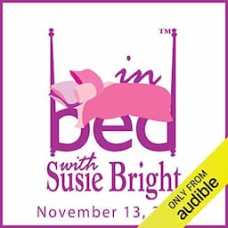 In Bed with Susie Bright 681: The Strange Case of the Professor Who Wanted to Marry Her Profoundly Disabled Student