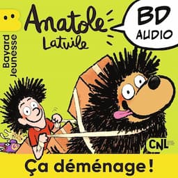 Anatole Latuile - &Ccedil;a d&eacute;m&eacute;nage !