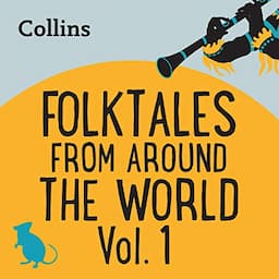 Folktales From Around the World Vol 1