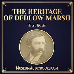 The Heritage of Dedlow Marsh