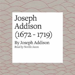 Joseph Addison (1672 - 1719)