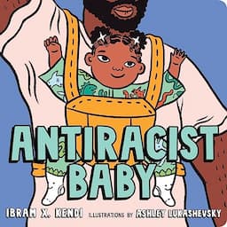 Antiracist Baby