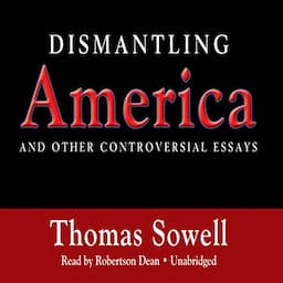 Dismantling America