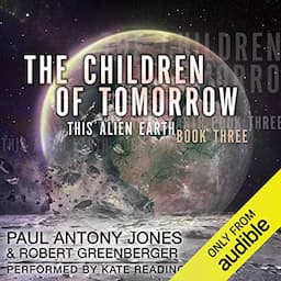 The Children of Tomorrow