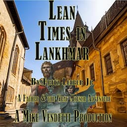 Lean Times in Lankhmar