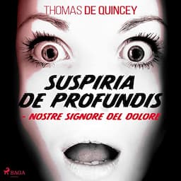 Suspiria De Profundis