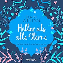 Heller als alle Sterne