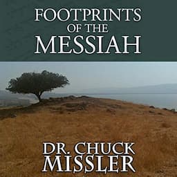 Footprints of the Messiah