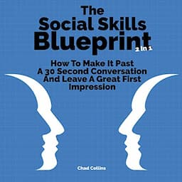 The Social Skills Blueprint 2 in 1