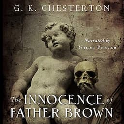 The Innocence of Father Brown: Centennial Edition