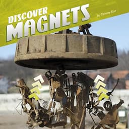 Discover Magnets