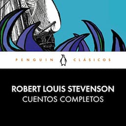 Cuentos completos [The Complete Stories of Robert Louis Stevenson]