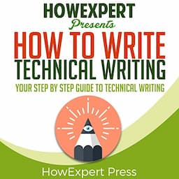 How to Write Technical Writing