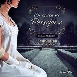 En busca de Pers&eacute;fone [Seeking Persephone]