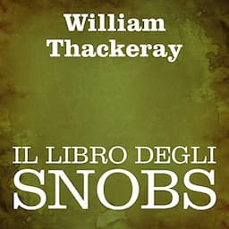 Il libro degli snobs [The Book of Snobs]