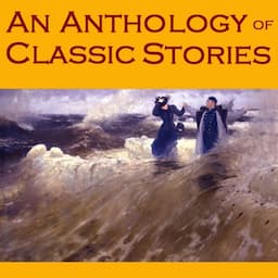 An Anthology of Classic Stories