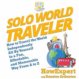 Solo World Traveler