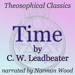 Time: Theosophical Classics