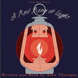 A Red Ring of Light: Extended Edition (Latolan)