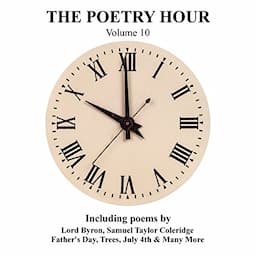 The Poetry Hour, Volume 10