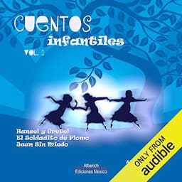 Cuentos Infantiles Volumen 1 [Children's Tales, Volume 1]