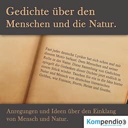 Gedichte &uuml;ber den Menschen und die Natur