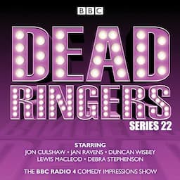 Dead Ringers: Series 22