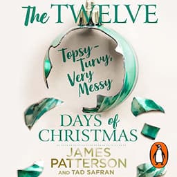 The Twelve Topsy-Turvy, Very Messy Days of Christmas