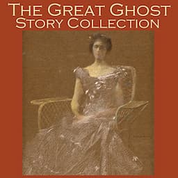 The Great Ghost Story Collection